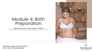 Prepare your pelvic floor for birth - Module 4